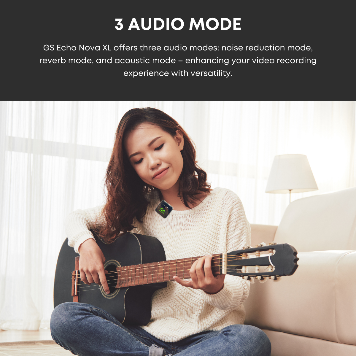 EchoNova XL contains of 3 audio mode: reverb mode, noise reduction mode and acoustic mode