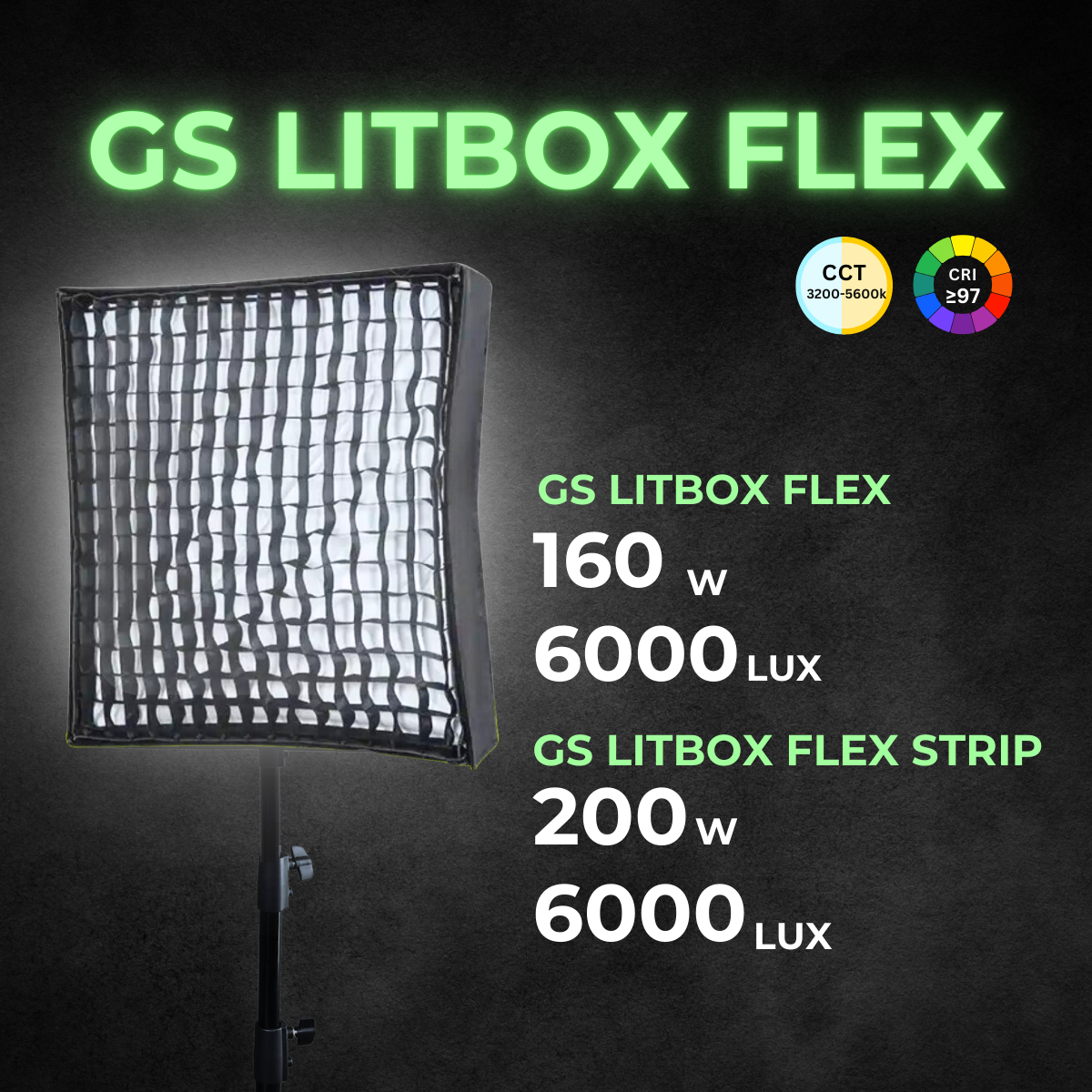 GS LitBox Flex has 160w with 6000 lux and GS LitBox Flex Strip has 200w with 6000 lux